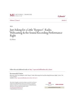 "Respect": Radio, Webcasting & the Sound Recording Performance Right
