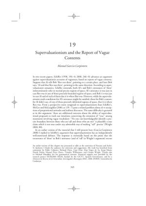 Supervaluationism and the Report of Vague Contents