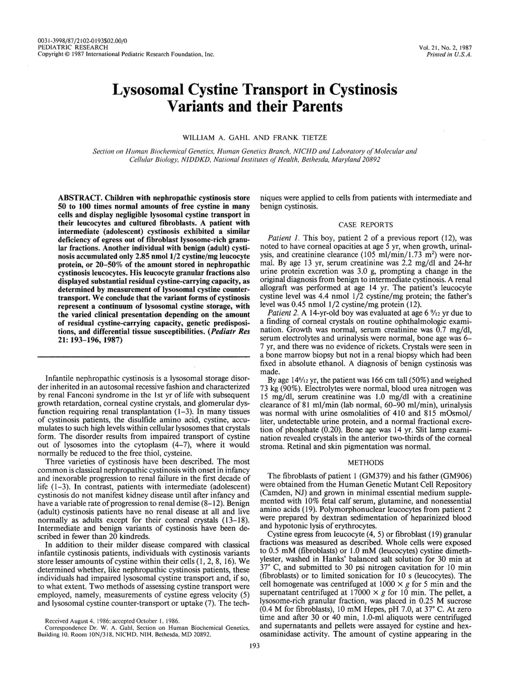 Lysosomal Cystine Transport in Cystinosis Variants and Their Parents