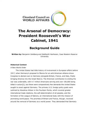 The Arsenal of Democracy: President Roosevelt's War Cabinet, 1941