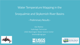 Water Temperature Mapping Snoqualmie and Skykomish River Basins