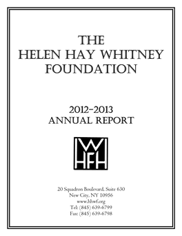 The Helen Hay Whitney Foundation Final - Year Fellows Fifty-Fifth Annual Fellows Meeting - November 2-4, 2012
