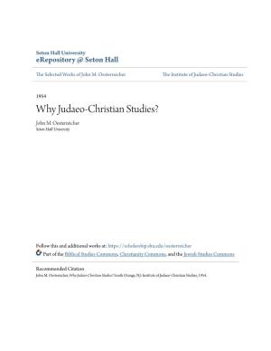 Why Judaeo-Christian Studies? John M
