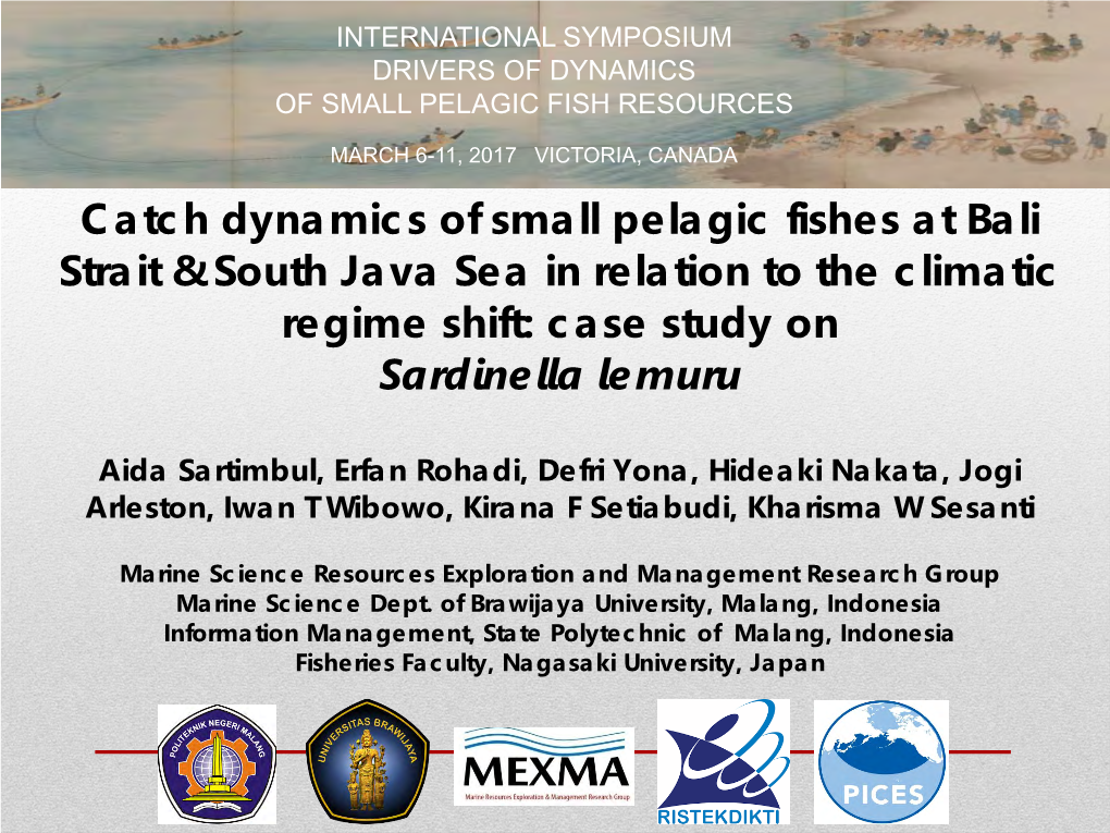 Catch Dynamics of Small Pelagic Fishes at Bali Strait & South Java