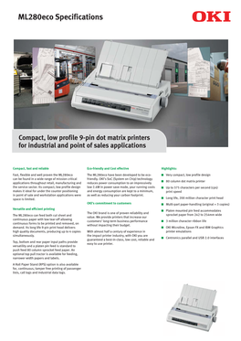 Ml280eco Specifications Compact, Low Profile 9-Pin Dot Matrix Printers