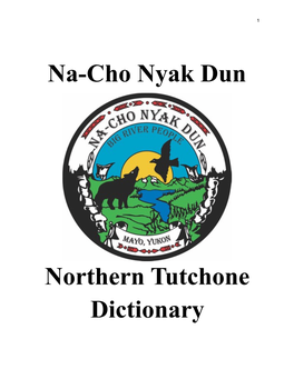 Northern Tutchone Dictionary �2