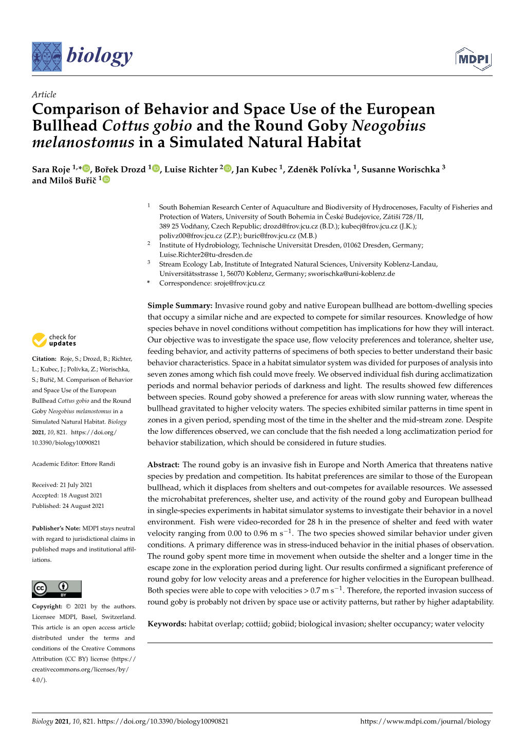 Comparison of Behavior and Space Use of the European Bullhead Cottus Gobio and the Round Goby Neogobius Melanostomus in a Simulated Natural Habitat