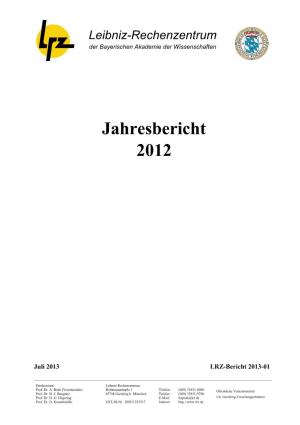 Jahresbericht 2012 Des Leibniz-Rechenzentrums I