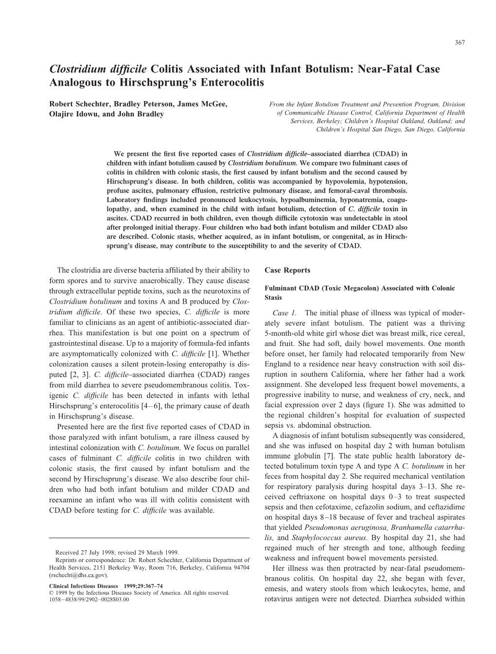 Clostridium Difficile Colitis Associated with Infant Botulism: Near-Fatal Case