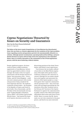 Cyprus Negotiations Thwarted by Issues on Security and Guarantees WP S How Can the Peace Process Be Revived? Ioannis N