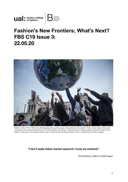 Fashion's New Frontiers; What's Next