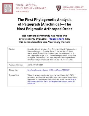 The First Phylogenetic Analysis of Palpigradi (Arachnida)—The Most Enigmatic Arthropod Order
