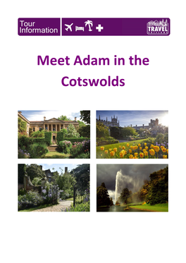 Meet Adam in the Cotswolds