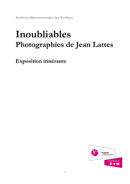 Inoubliables Photographies De Jean Lattes