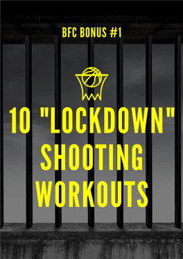 SHOOTING WORKOUTS Introduction