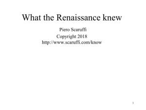 What the Renaissance Knew Piero Scaruffi Copyright 2018
