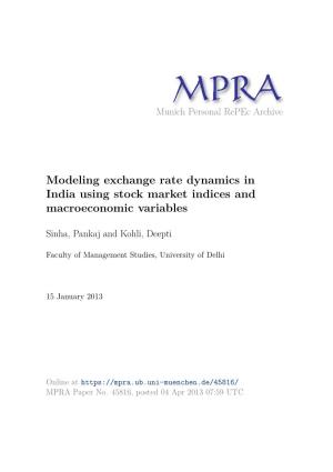 Modeling Exchange Rate Dynamics in India Using Stock Market Indices and Macroeconomic Variables