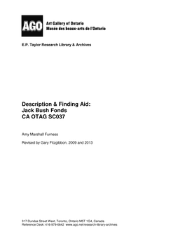 Description & Finding Aid: Jack Bush Fonds CA OTAG SC037