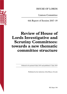 Review of House of Lords Investigative and Scrutiny Committees: Towards a New Thematic Committee Structure