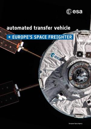 Automated Transfer Vehicle → Europe’S Space Freighter