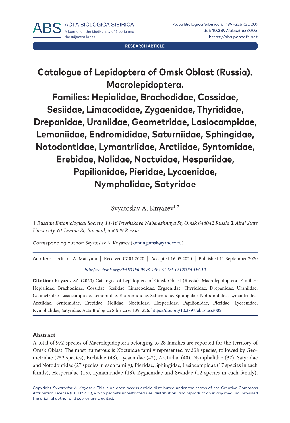 ﻿Catalogue of Lepidoptera of Omsk Oblast (Russia).Macrolepidoptera