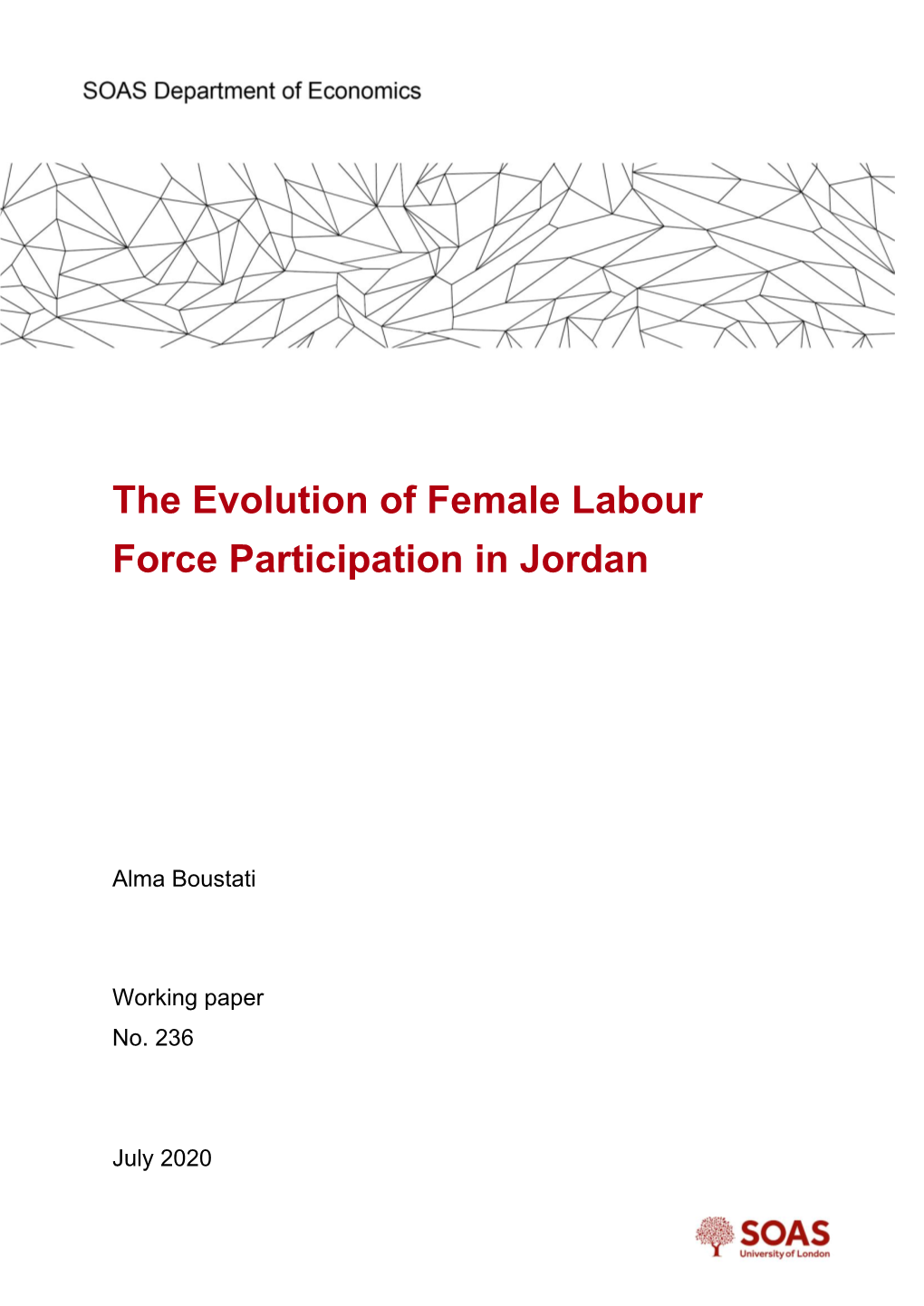 The Evolution of Female Labour Force Participation in Jordan