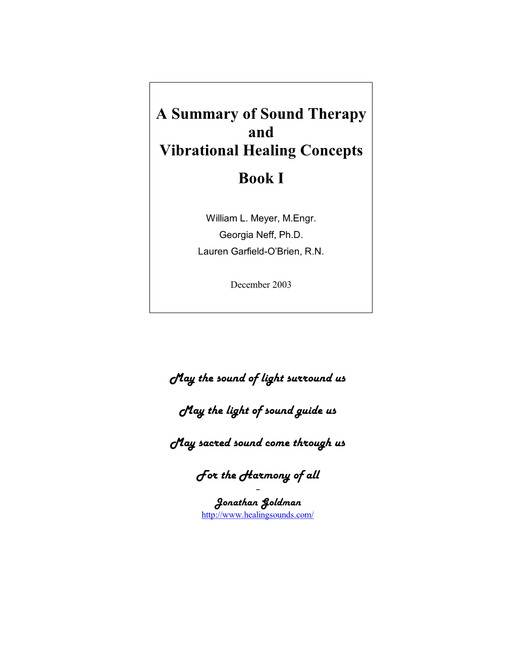 A Summary of Sound Therapy and Vibrational Healing Concepts Book I