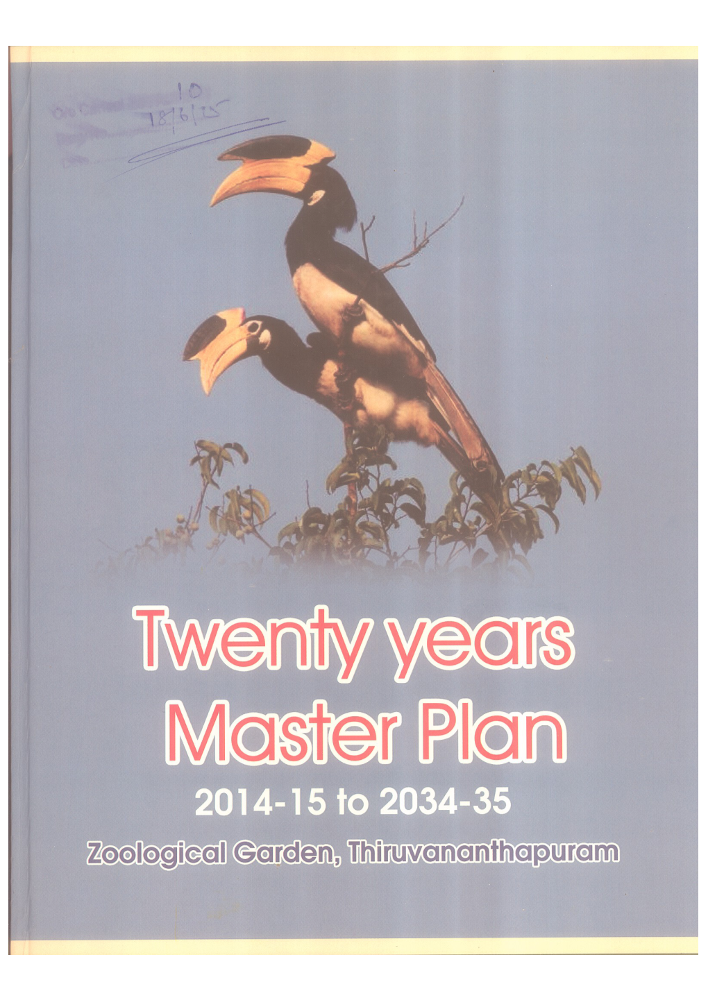 Twenty Year Master Plan 2014-15 to 2034-35