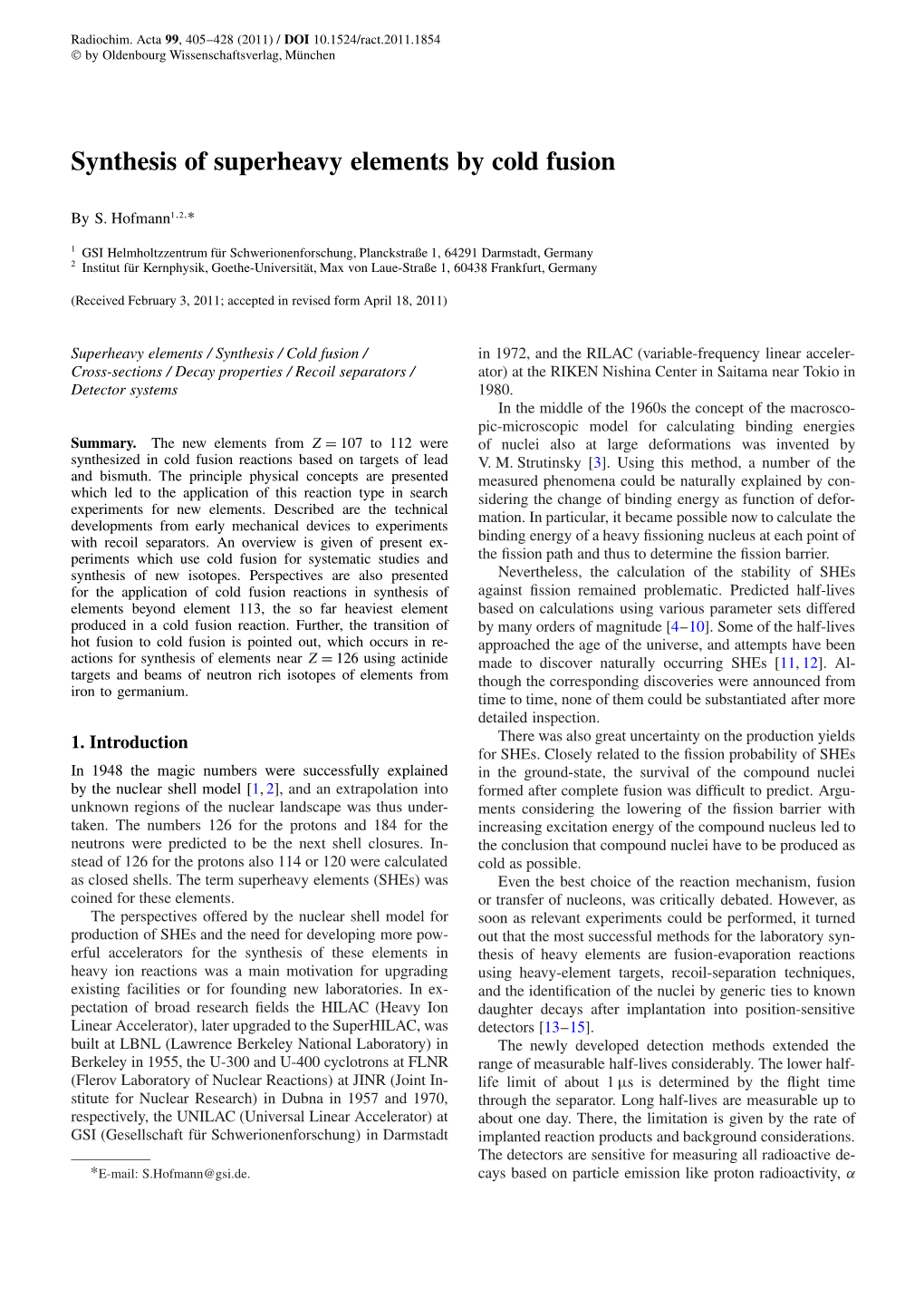 Synthesis of Superheavy Elements by Cold Fusion