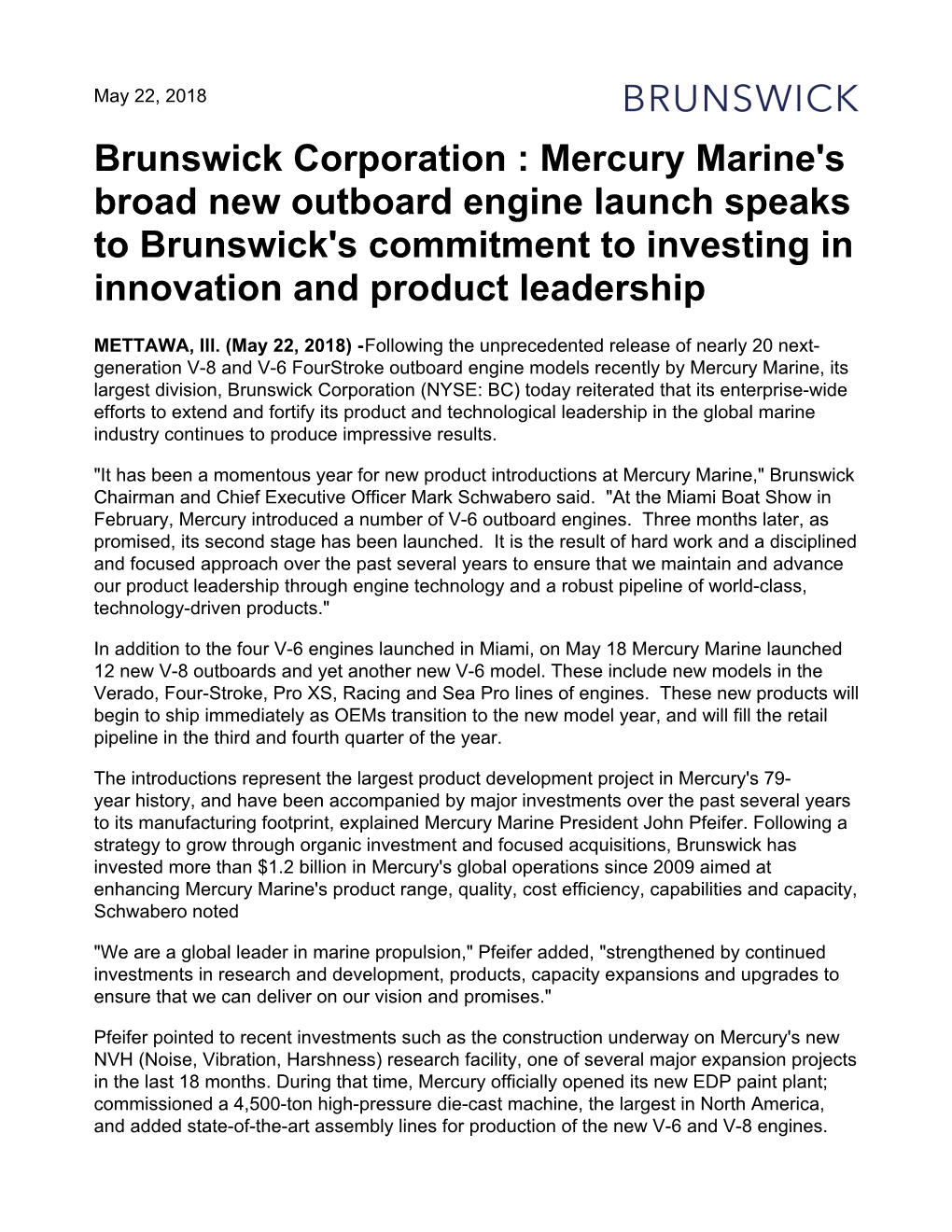 Brunswick Corporation : Mercury Marine's Broad New Outboard Engine Launch Speaks to Brunswick's Commitment to Investing in Innovation and Product Leadership