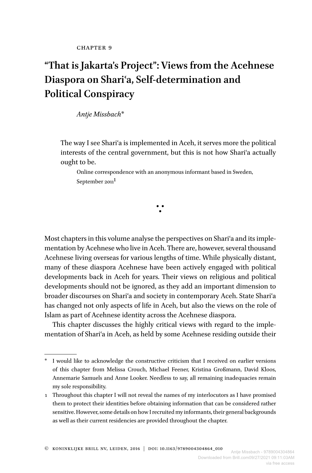 Views from the Acehnese Diaspora on Shariʿa, Self-Determination and Political Conspiracy