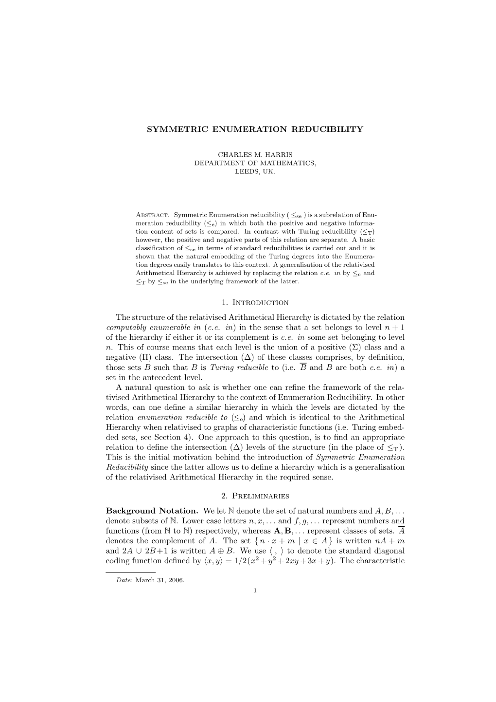 Symmetric Enumeration Reducibility