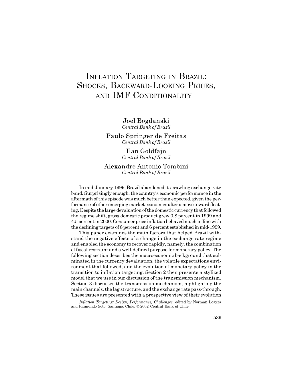 Inflation Targeting in Brazil: Shocks, Backward-Looking Prices, and Imf Conditionality