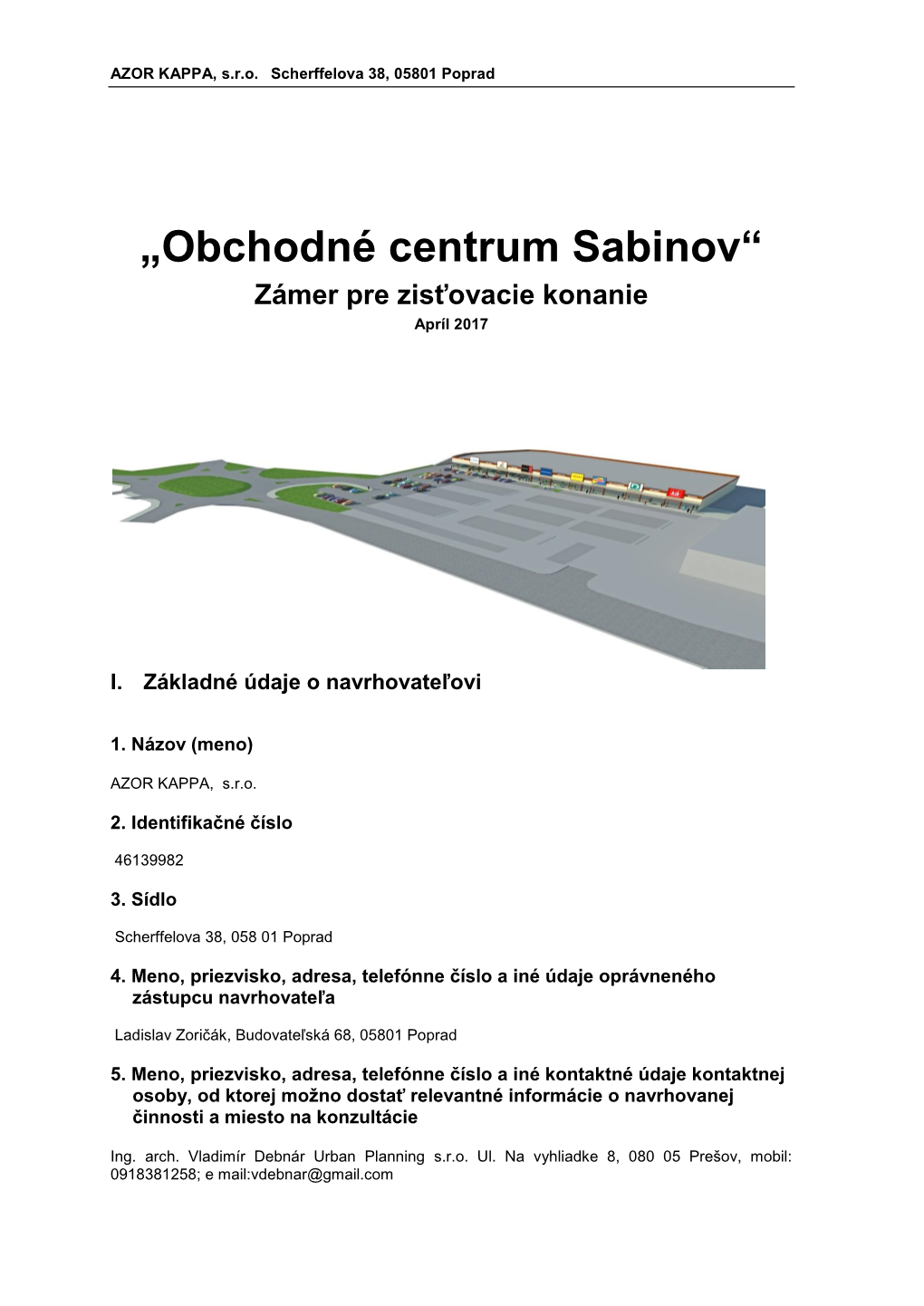 Obchodné Centrum Sabinov" Zámer Pre Zisťovacie Konanie (PDF, 3