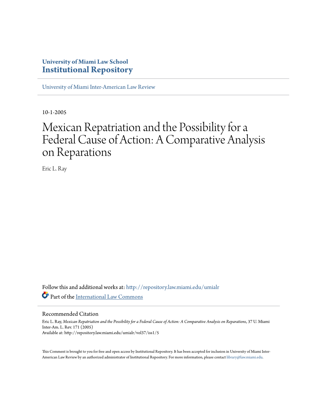 Mexican Repatriation and the Possibility for a Federal Cause of Action: a Comparative Analysis on Reparations Eric L