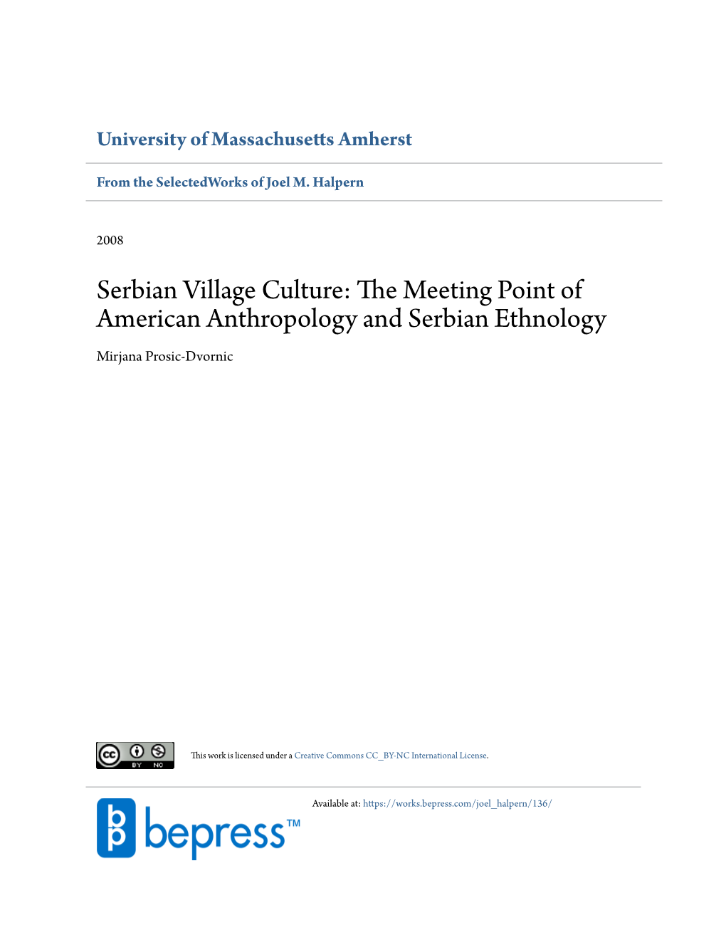 The Meeting Point of American Anthropology and Serbian Ethnology