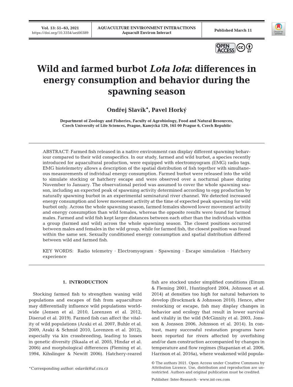 Wild and Farmed Burbot Lota Lota: Differences in Energy Consumption and Behavior During the Spawning Season