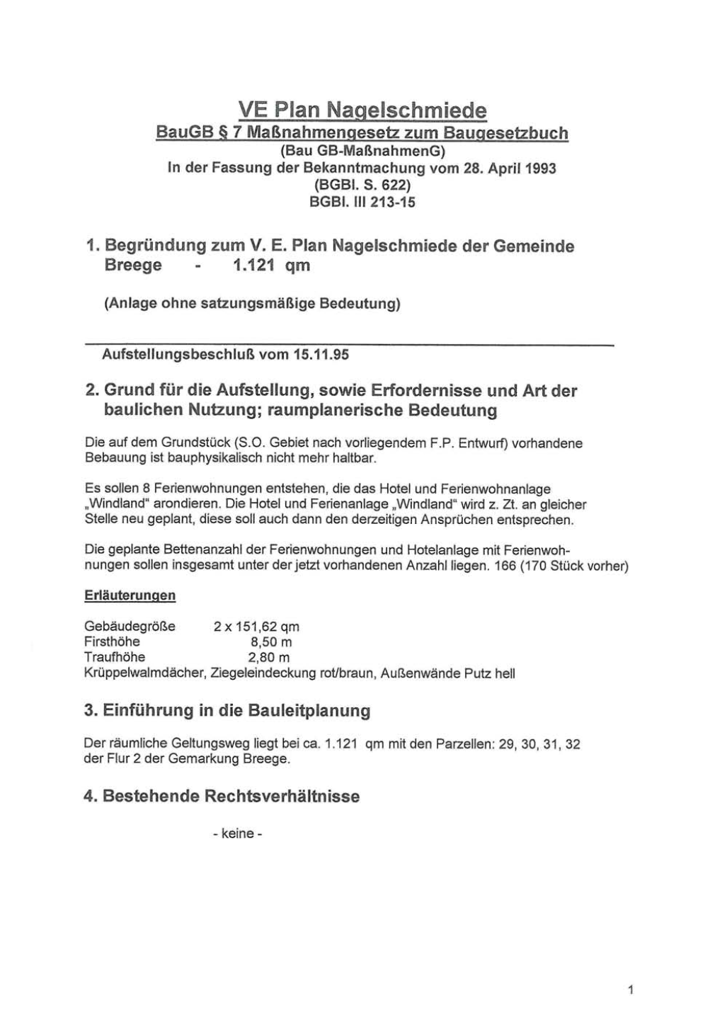 VE Plan Naqelschmiede Baugb § 7 Maßnahmenqesetz Zum Bauqesetzbucl (Bau GB-Maßnahmeng) in Der Fassung Der Bekanntmachung Vom 28