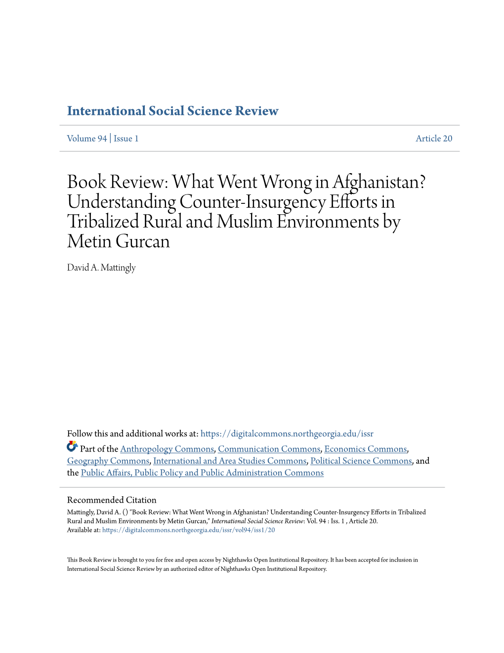 Book Review: What Went Wrong in Afghanistan? Understanding Counter-Insurgency Efforts in Tribalized Rural and Muslim Environments by Metin Gurcan David A