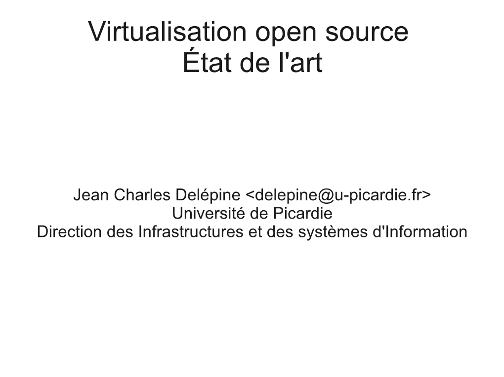 Virtualisation Open Source État De L'art