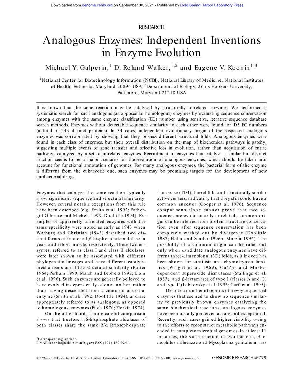 Analogous Enzymes: Independent Inventions in Enzyme Evolution Michael Y