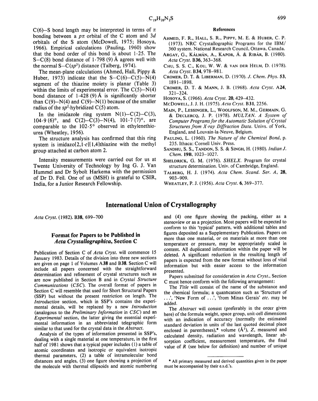 Acta Crystallographica, Section C Temperature Or Pressure, May Be Appropriately Scaled in Content