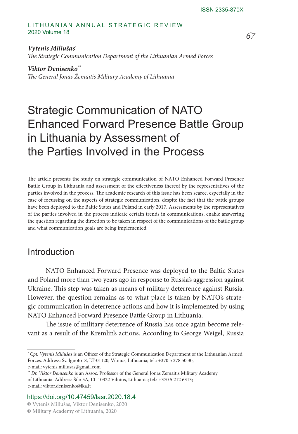 Strategic Communication of NATO Enhanced Forward Presence Battle Group in Lithuania by Assessment of the Parties Involved in the Process