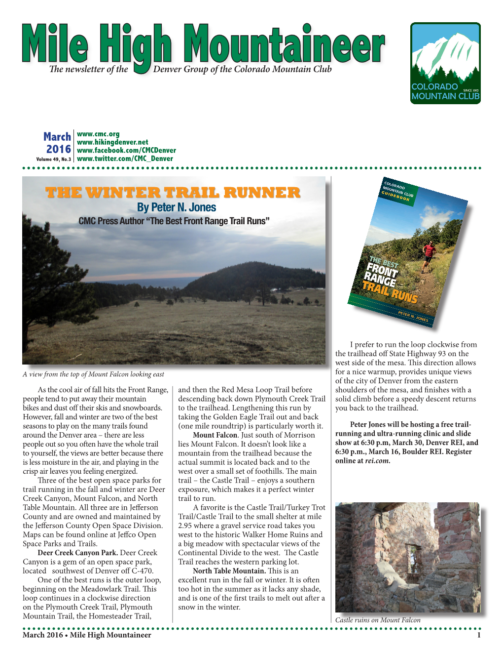 Mile High Mountaineer the Newsletter of the Denver Group of the Colorado Mountain Club