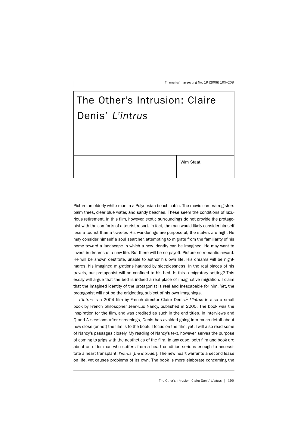 The Other's Intrusion: Claire Denis' L'intrus