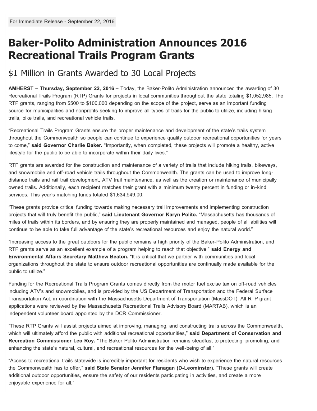 Baker-Polito Administration Announces 2016 Recreational Trails Program Grants $1 Million in Grants Awarded to 30 Local Projects