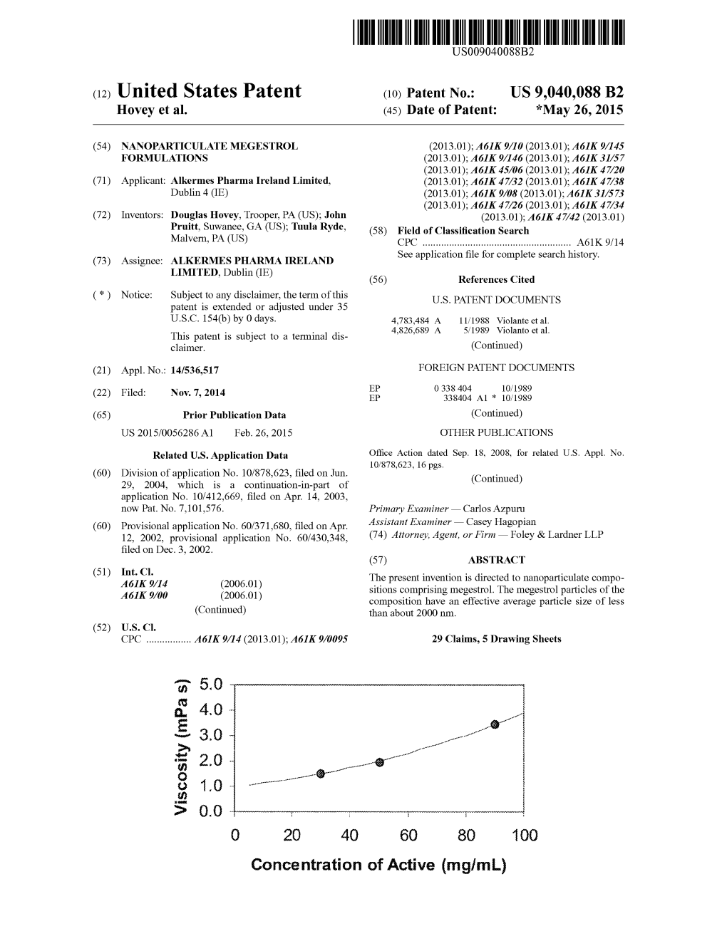 Hovey Et Al. (45) Date of Patent: *May 26, 2015