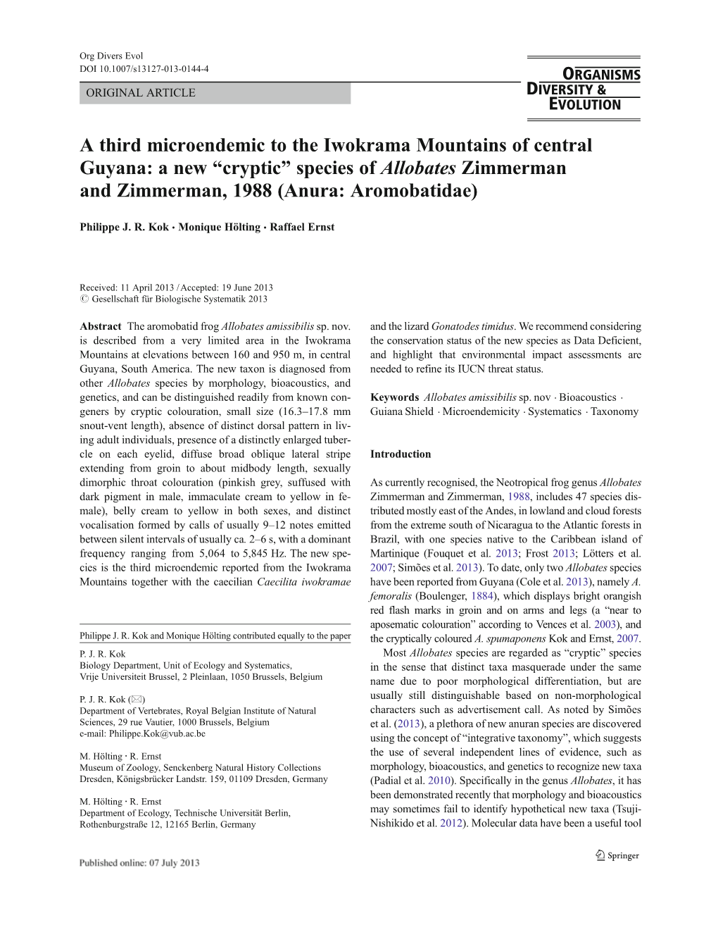 A New “Cryptic” Species of Allobates Zimmerman and Zimmerman, 1988 (Anura: Aromobatidae)