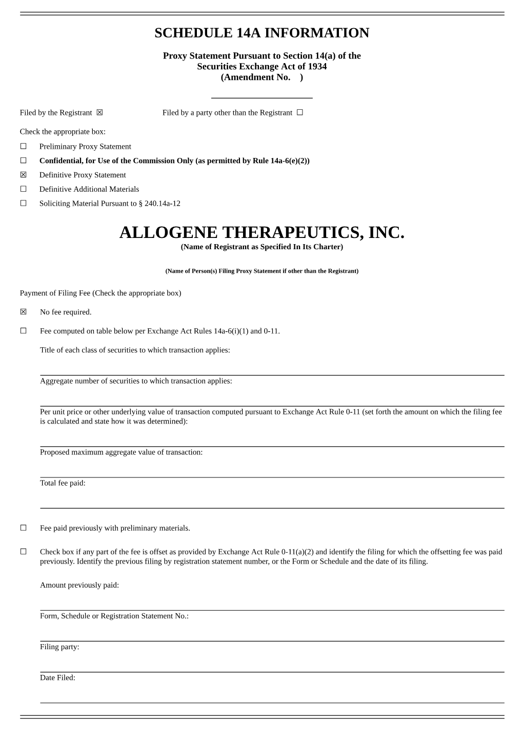 ALLOGENE THERAPEUTICS, INC. (Name of Registrant As Specified in Its Charter)