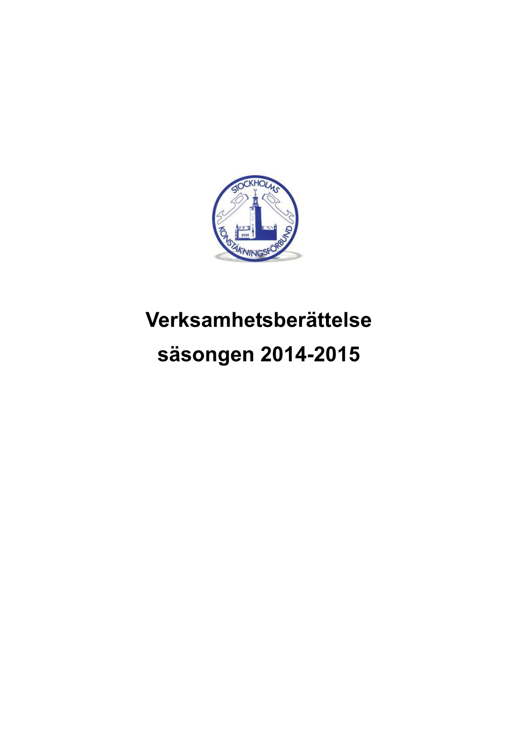 Årsberättelse 2002-2003 För Utbildningsverksamheten